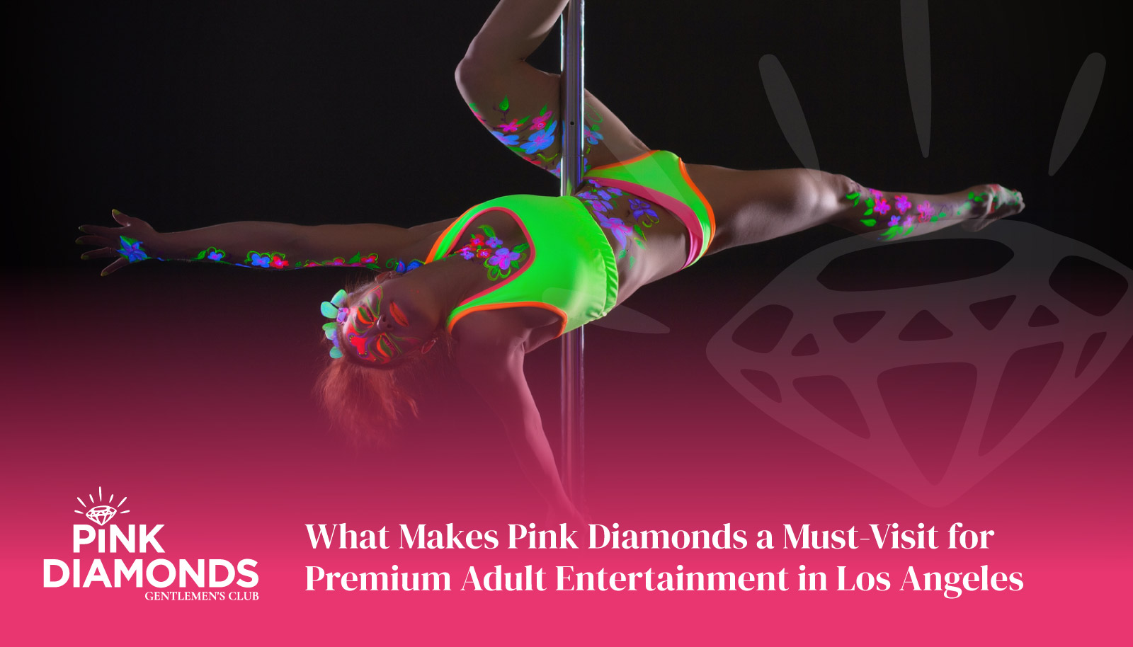 What Makes Pink Diamonds a Must-Visit for Premium Adult Entertainment in Los Angeles - strip club Los Angeles - Best Strip Club LA - female strip club Los Angeles - strip club near me - best strip club in Los Angeles - #1 strip club in LA - top 10 strip clubs in Los Angeles - strip club la