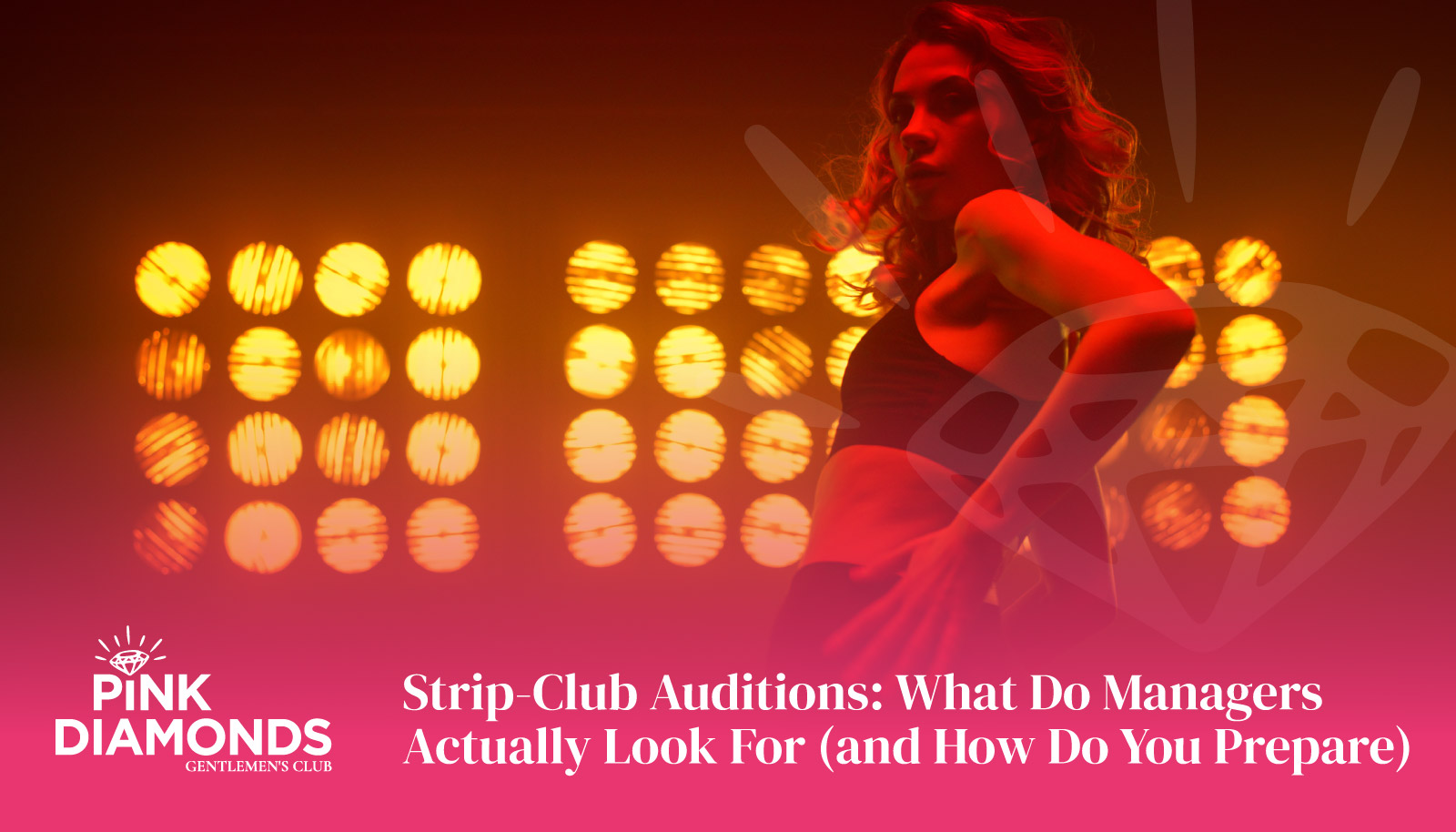 Strip-Club Auditions: What Do Managers Actually Look For (and How Do You Prepare)