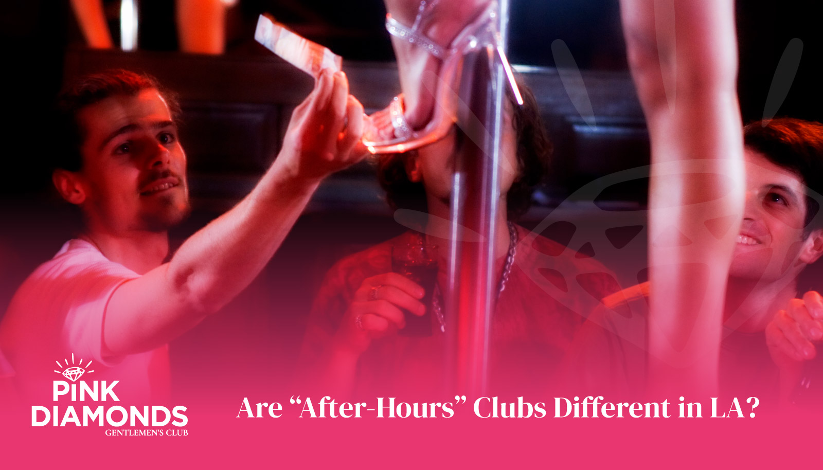 Are “After-Hours” Clubs Different in LA - strip club Los Angeles - Best Strip Club LA - female strip club Los Angeles - strip club near me - best strip club in Los Angeles